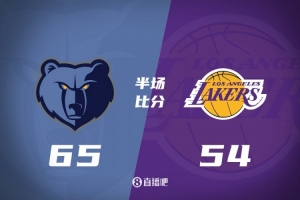 半场战报-灰熊11分领先湖人 科沃德爆种16分 东契奇独得19分